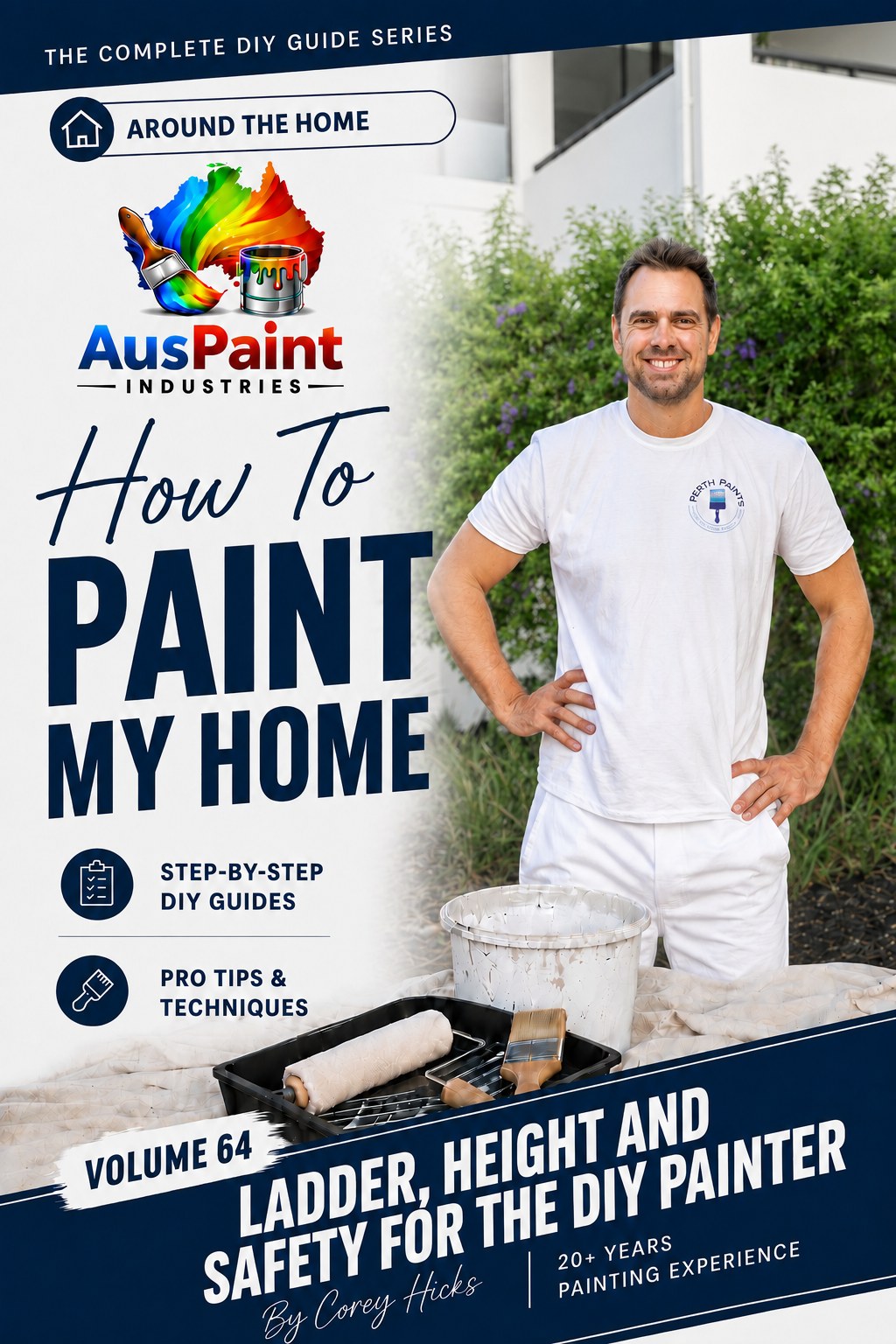 Ladder, Height and Safety for the DIY Painter, Volume 64 from Around the Home